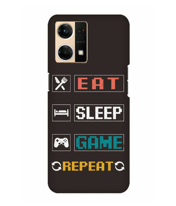 Eat Sleep Game Oppo F21 Pro Back Cover