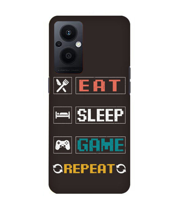 Eat Sleep Game Oppo F21 Pro 5G Back Cover