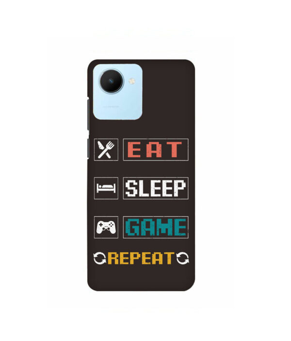 Eat Sleep Game Realme C30 Back Cover