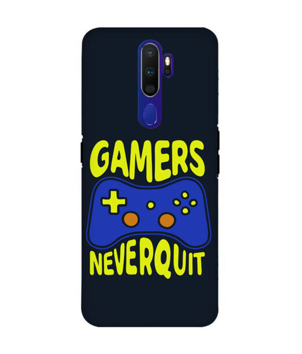 Gamer Never Quit OPPO A9 2020 Back Cover