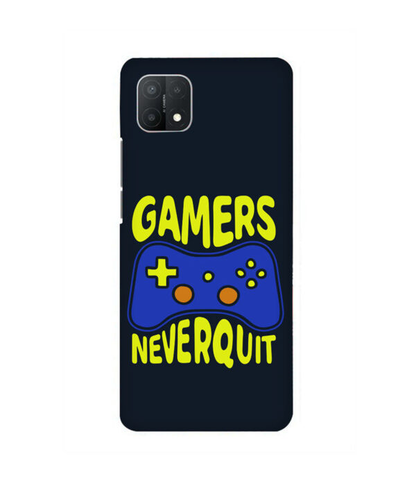 Gamer Never Quit Oppo A15 Back Cover