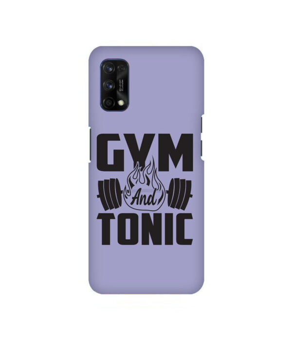 Gym And Tonic Realme 7 PRO Back Cover