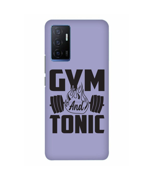 Gym And Tonic VIVO Y75 Back Cover