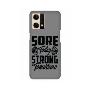 Sore Today Strong Tomorrow Oppo F21 Pro Back Cover