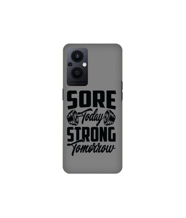 Sore Today Strong Tomorrow Oppo F21 Pro 5G Back Cover