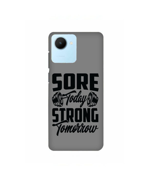 Sore Today Strong Tomorrow Realme C30 Back Cover