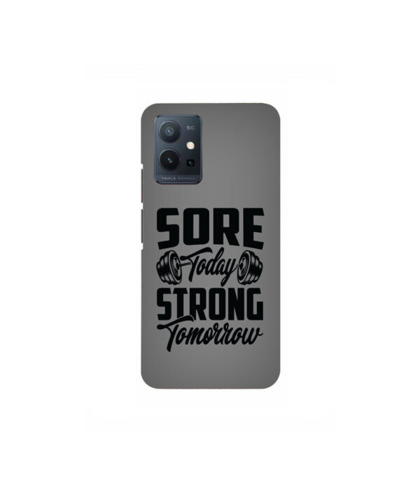 Sore Today Strong Tomorrow VIVO T1 5G Back Cover