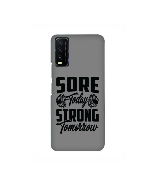 Sore Today Strong Tomorrow VIVO Y20 Back Cover