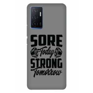 Sore Today Strong Tomorrow VIVO Y75 Back Cover