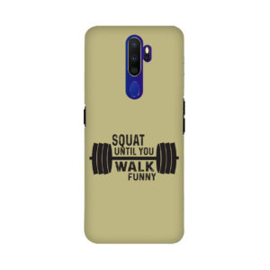 Squat Until You Walk Funny OPPO A9 2020 Back Cover